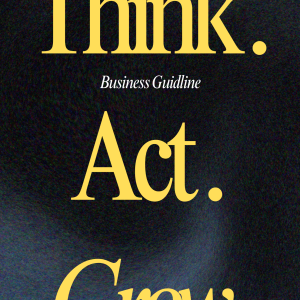 Think. Act. Grow.