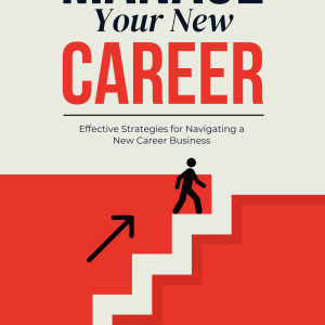 Manage Your New Career