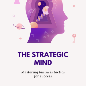 The Strategic Mind